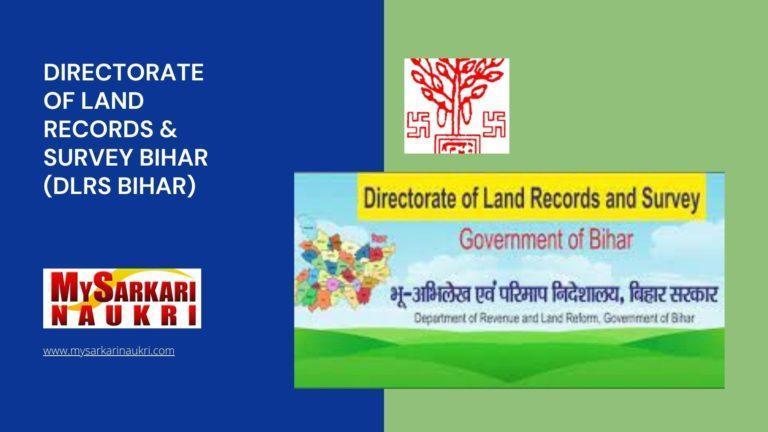 Directorate of Land Records & Survey Bihar (DLRS Bihar) Recruitment