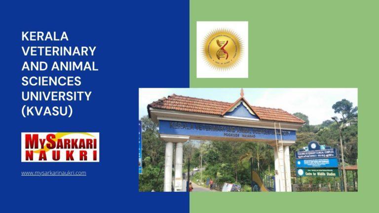 Kerala Veterinary and Animal Sciences University (KVASU) Recruitment