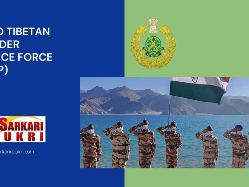 Indo Tibetan Border Police Force (ITBP) Recruitment