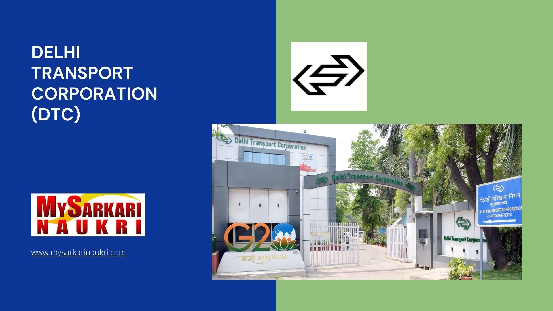 Delhi Transport Corporation (DTC) Recruitment