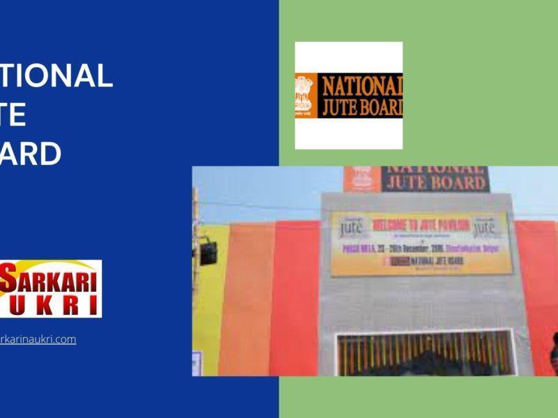 National Jute Board Recruitment