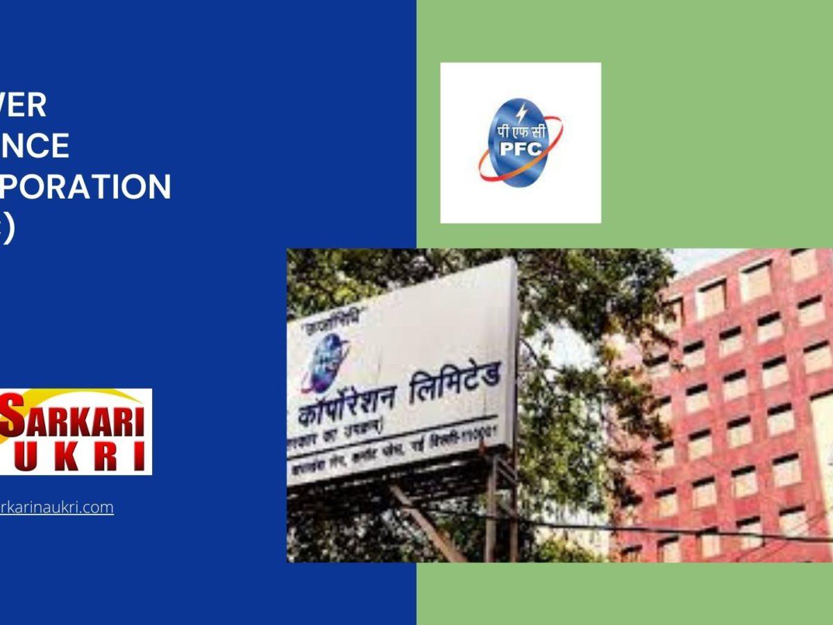 Power Finance Corporation (PFC) Recruitment