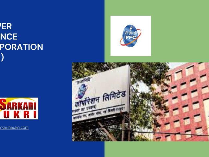 Power Finance Corporation (PFC) Recruitment