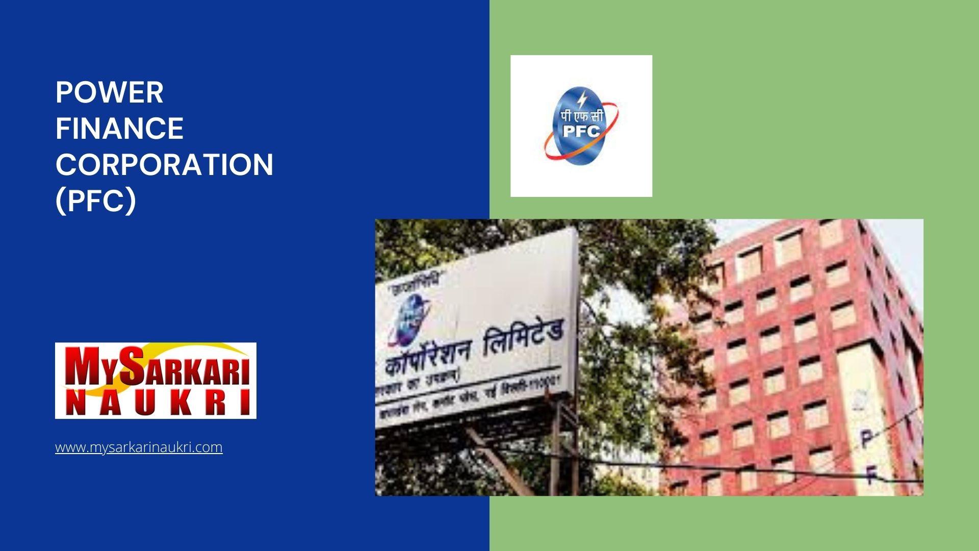 Power Finance Corporation (PFC) Recruitment