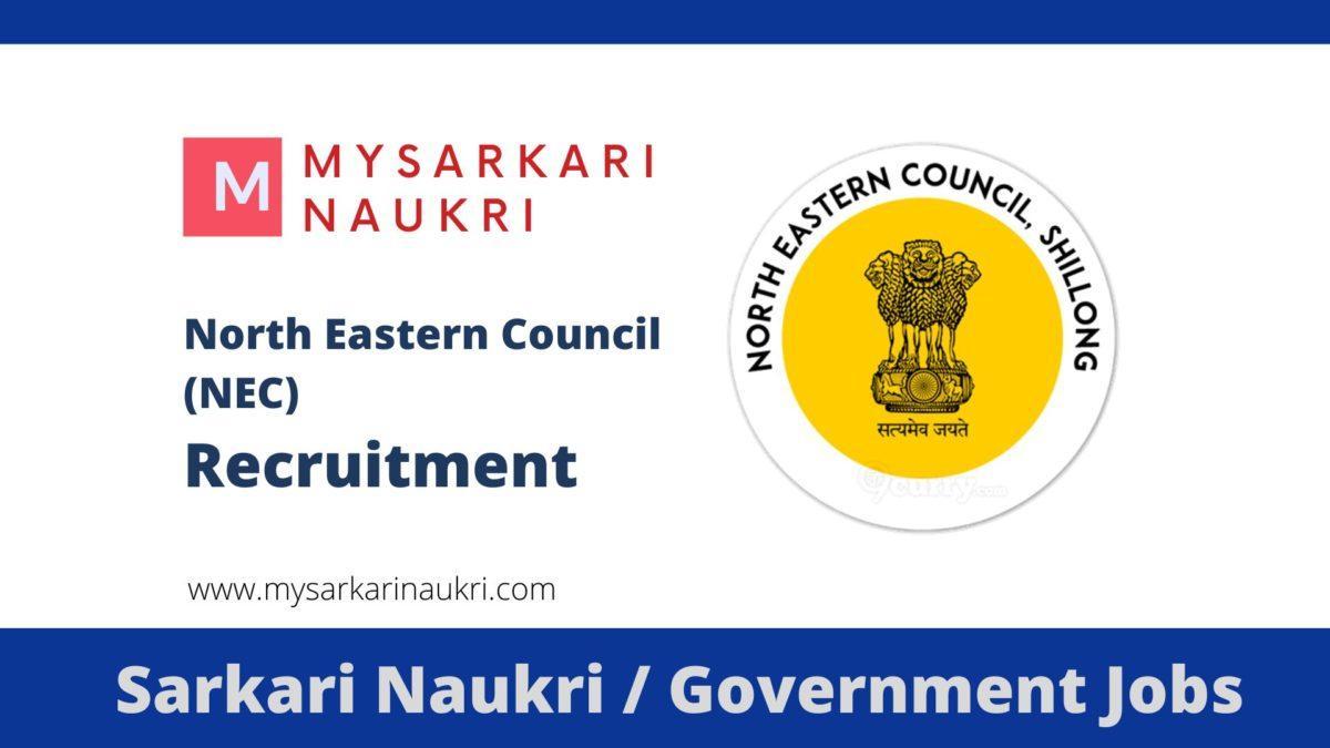 North Eastern Council Secretariat Recruitment 2023 NEC Jobs