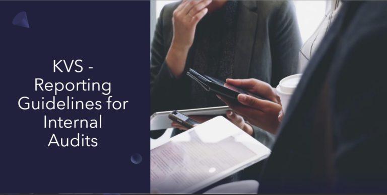 KVS – Reporting Guidelines for Internal Audits