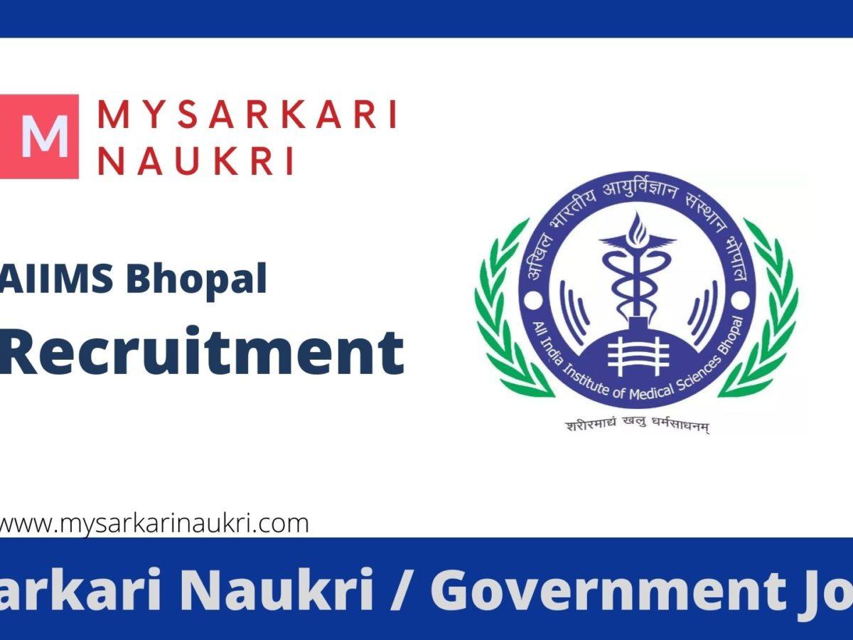 AIIMS Bhopal Recruitment 2023 All India Institute of Medical Sciences Bhopal