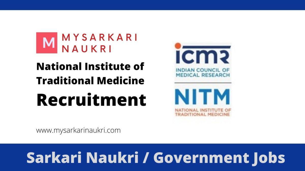 NITM Recruitment 2023 National Institute of Traditional Medicine Jobs