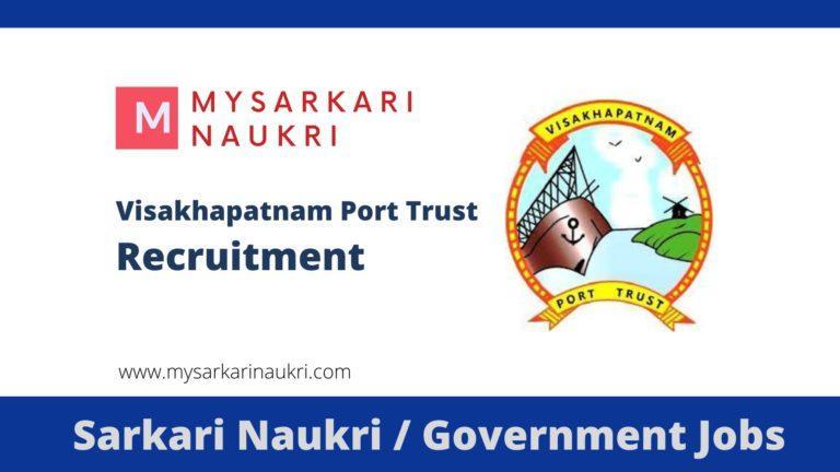 Visakhapatnam Port Trust Recruitment 2023