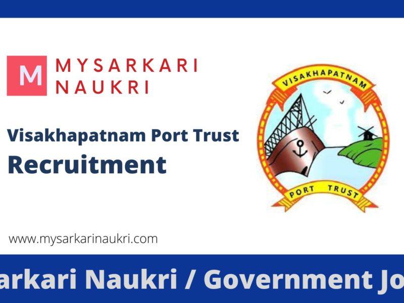 Visakhapatnam Port Trust Recruitment 2023