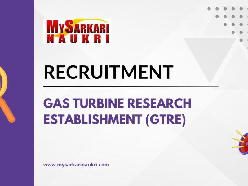 Gas Turbine Research Establishment (GTRE)