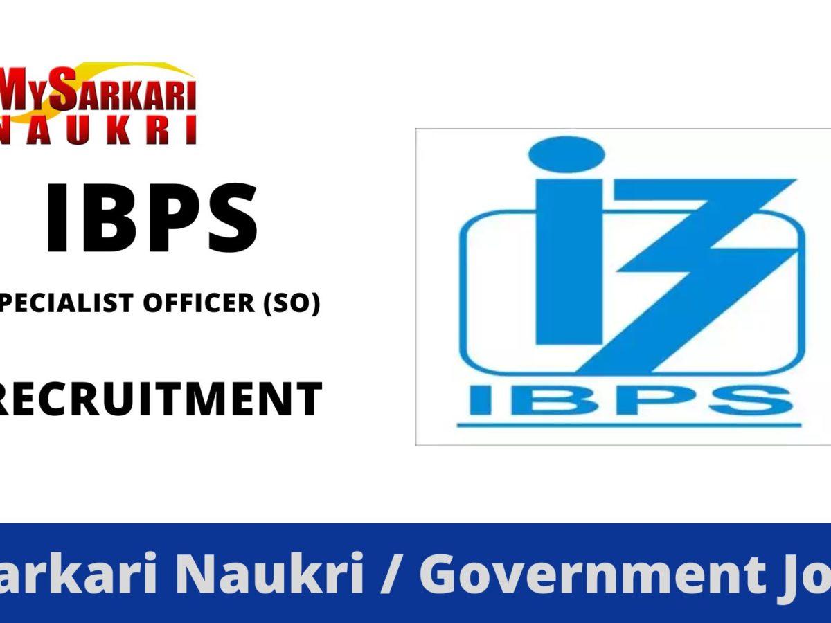 IBPS SO Notification