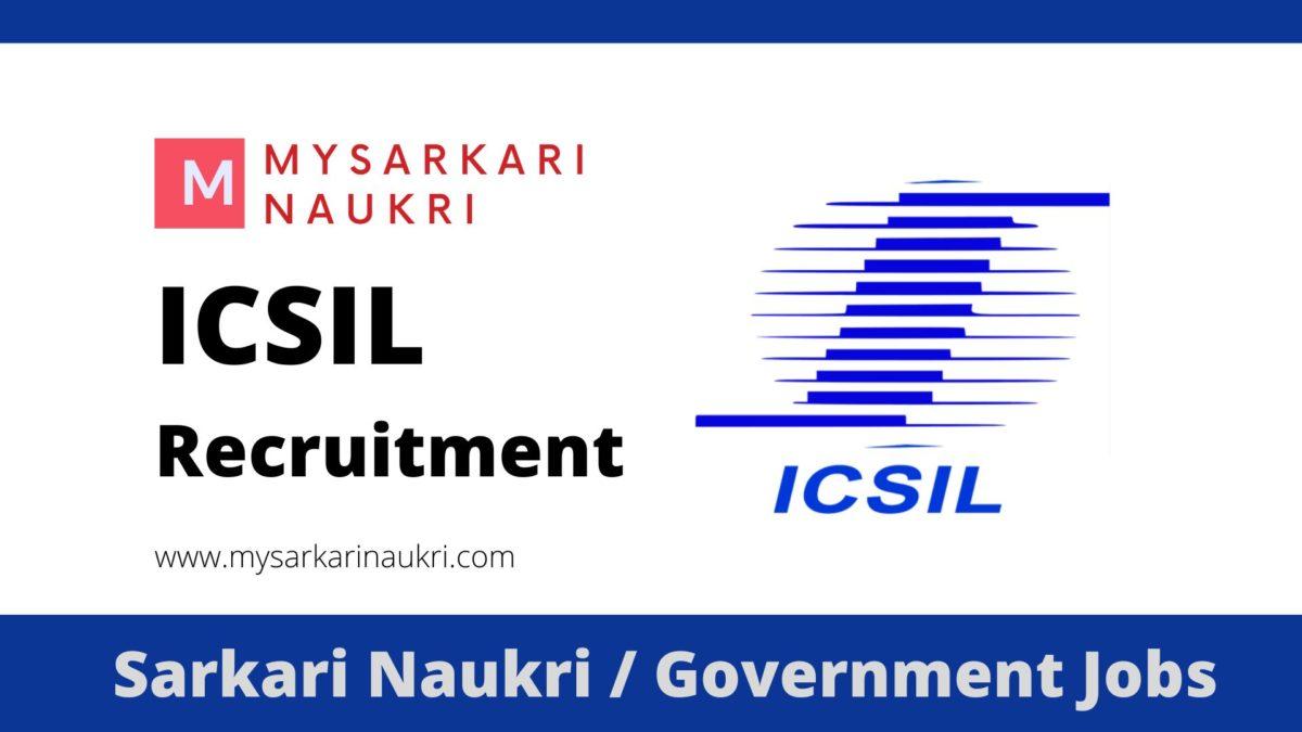 ICSIL Recruitment 2023 Intelligent Communication System India Jobs
