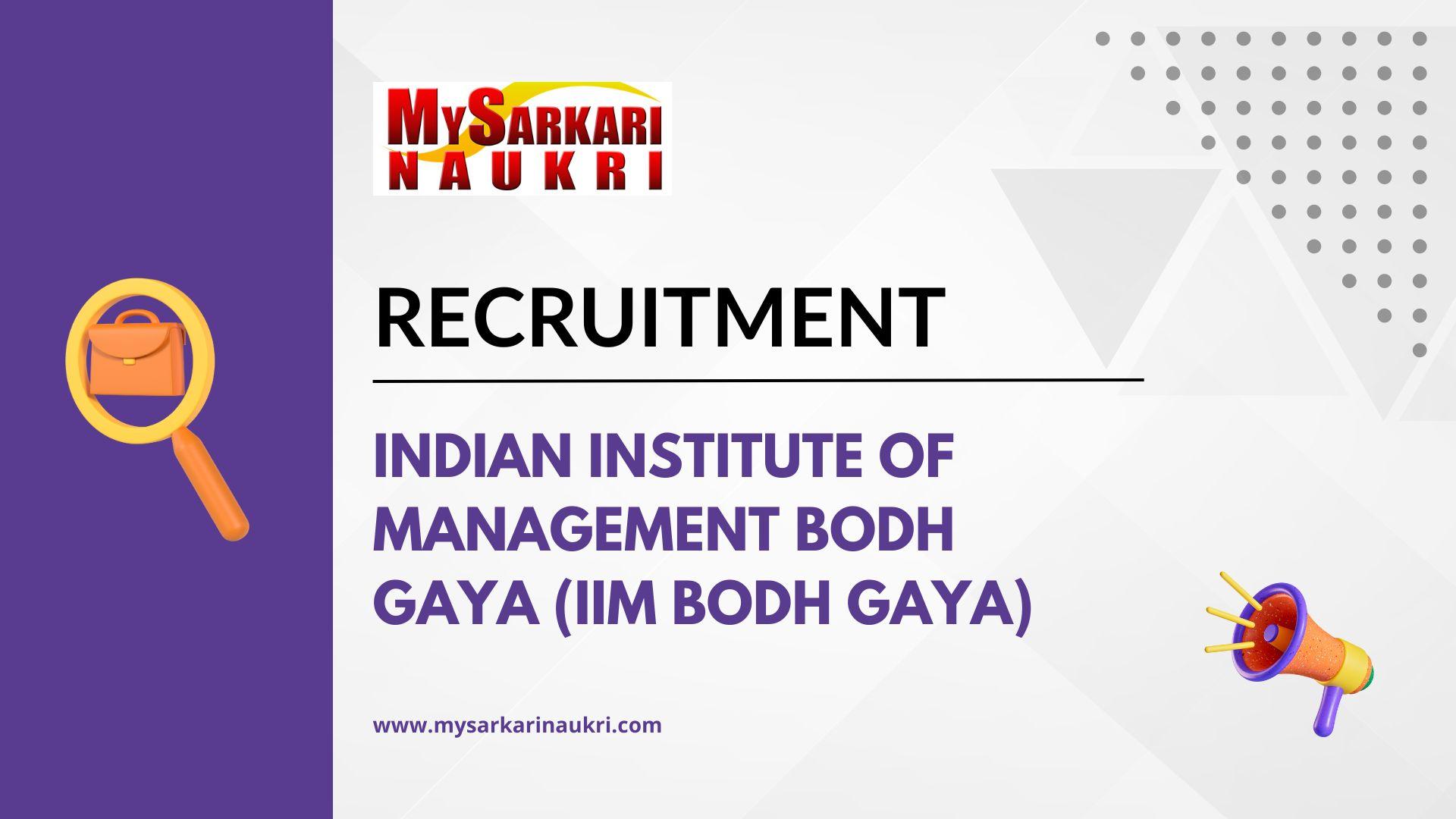Indian Institute of Management Bodh Gaya (IIM Bodh Gaya)