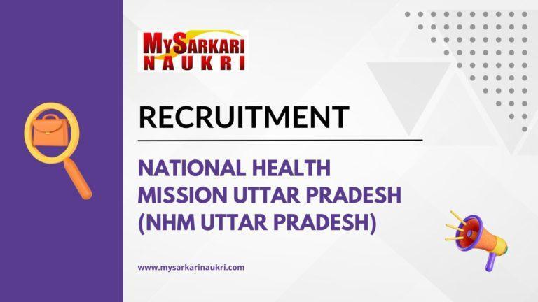 National Health Mission Uttar Pradesh (NHM Uttar Pradesh)