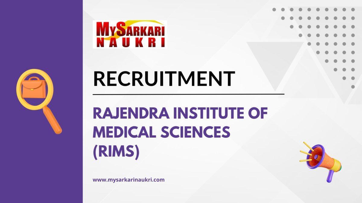 Rajendra Institute of Medical Sciences (RIMS)