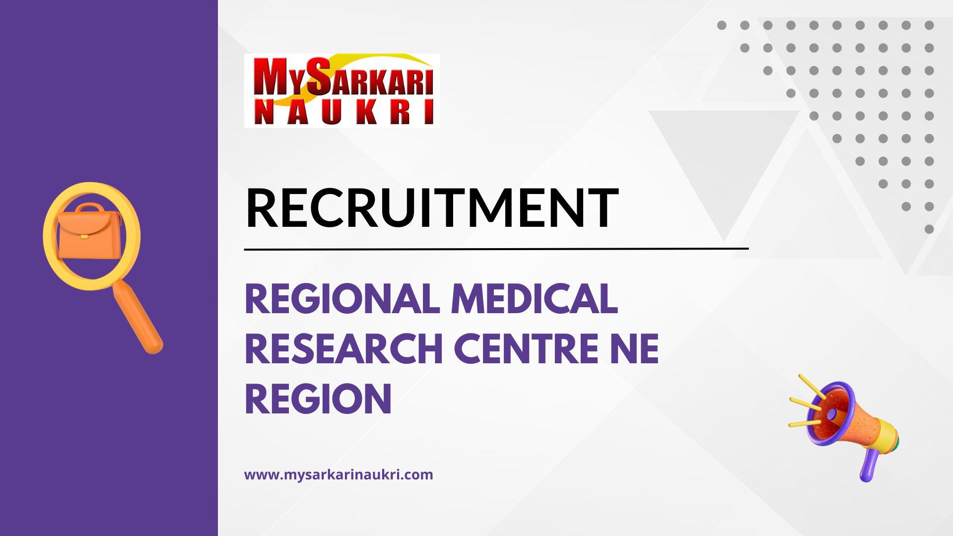 Regional Medical Research Centre NE Region