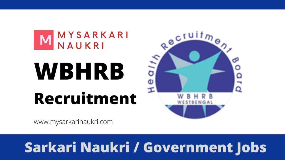 WBHRB Recruitment 2023 West Bengal Health Recruitment Board Jobs