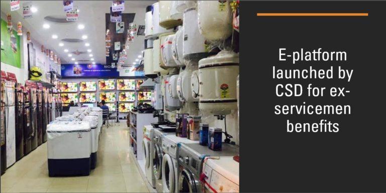 E-Platform Launched by CSD for Ex-Servicemen Benefits