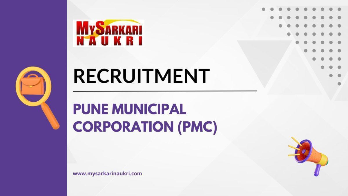 Pune Municipal Corporation (PMC) Recruitment