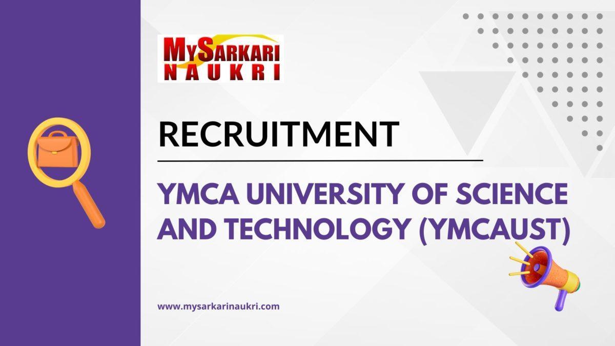YMCA University of Science and Technology (YMCAUST) Recruitment