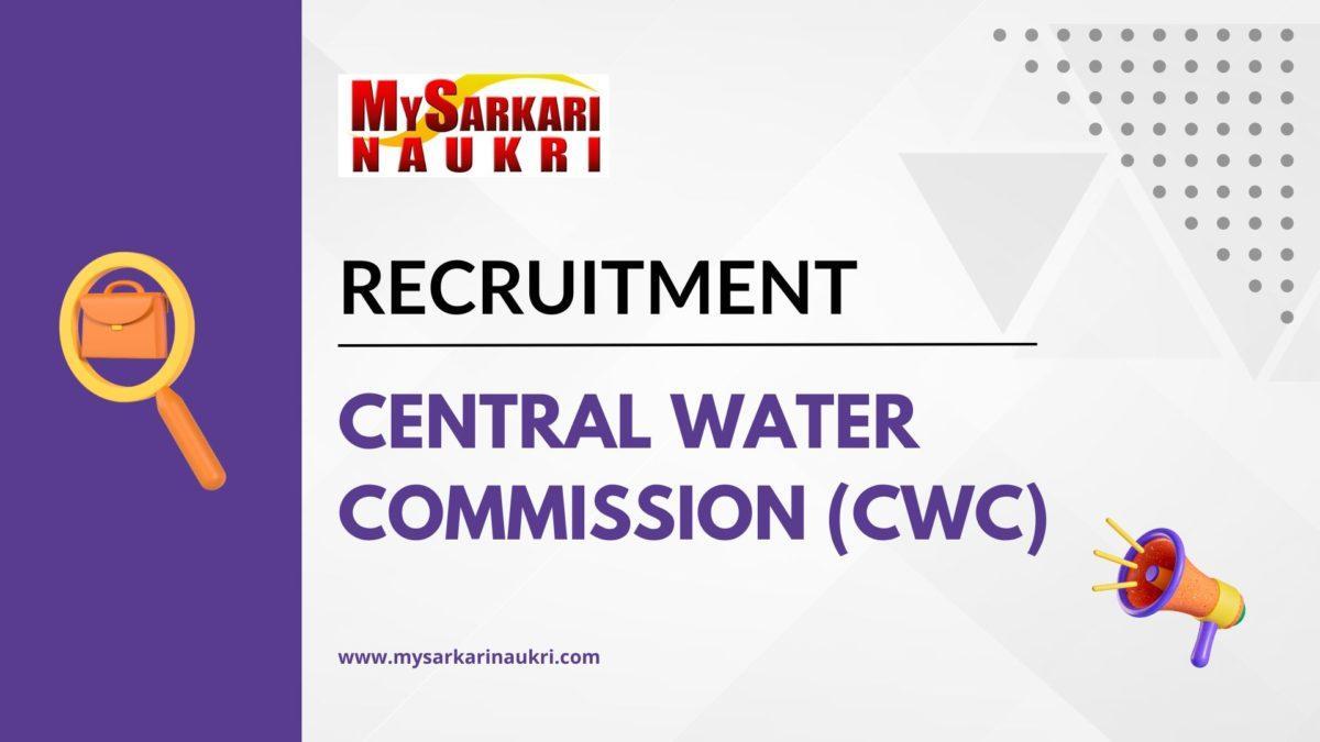 Central Water Commission (CWC) Recruitment
