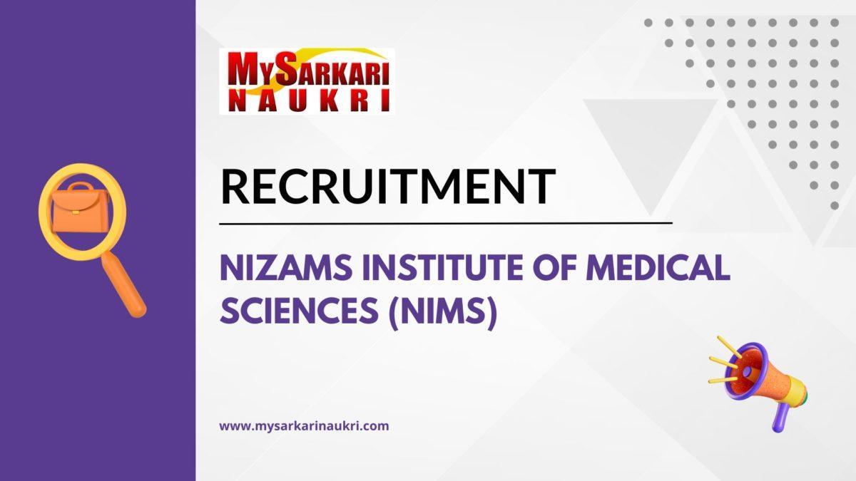 Nizams Institute Of Medical Sciences (NIMS) Recruitment