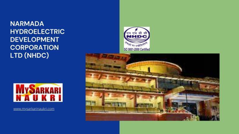 Narmada Hydroelectric Development Corporation Ltd (NHDC) Recruitment
