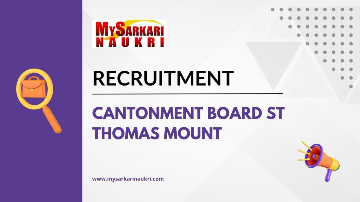 Cantonment Board St Thomas Mount Recruitment