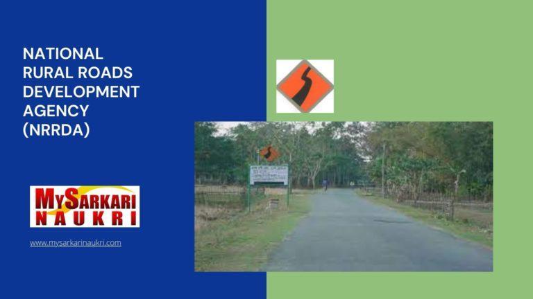 National Rural Roads Development Agency (NRRDA) Recruitment