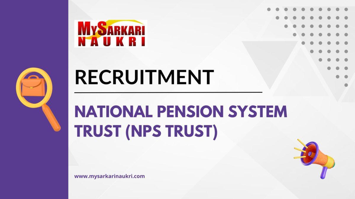 National Pension System Trust (NPS Trust) Recruitment