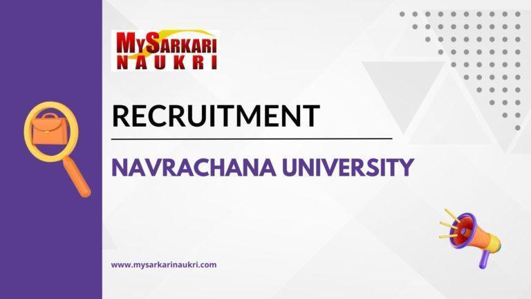 Navrachana University Recruitment