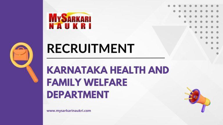 Karnataka Health and Family Welfare Department Recruitment