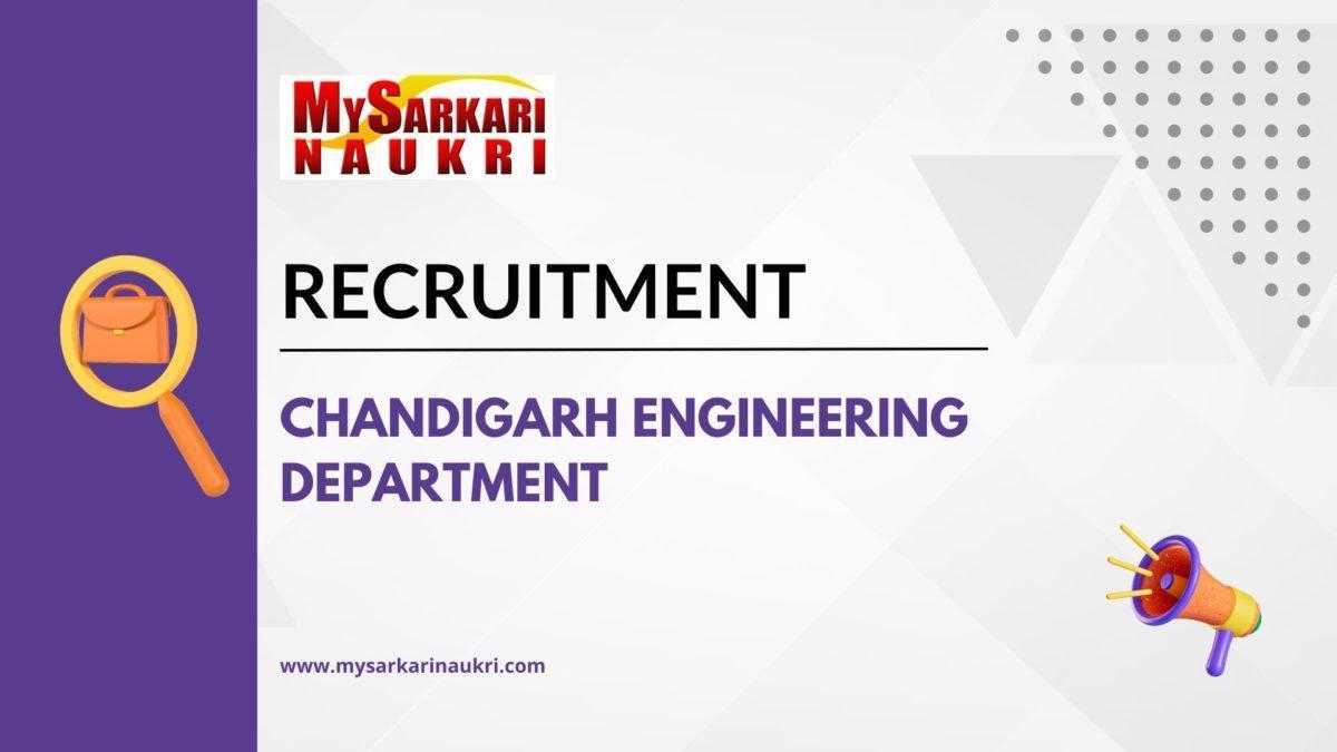 Chandigarh Engineering Department Recruitment