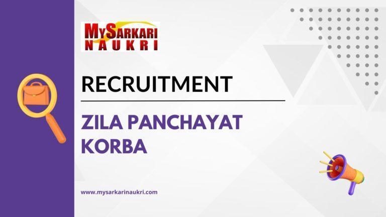 Zila Panchayat Korba Recruitment