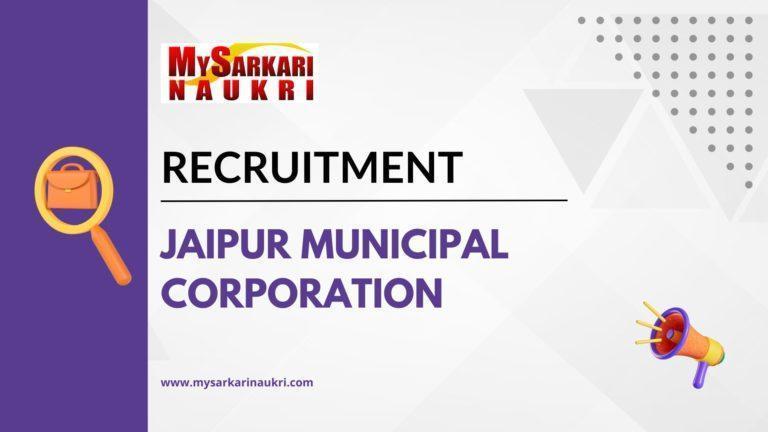 Jaipur Municipal Corporation Recruitment