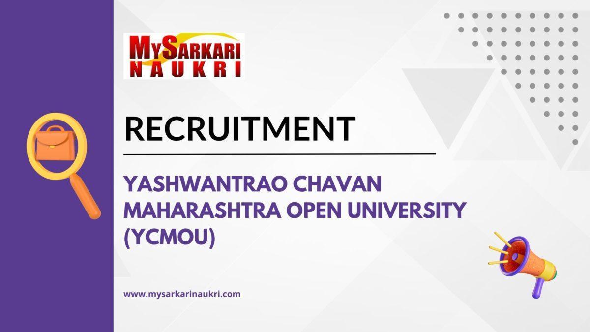 Yashwantrao Chavan Maharashtra Open University (YCMOU) Recruitment