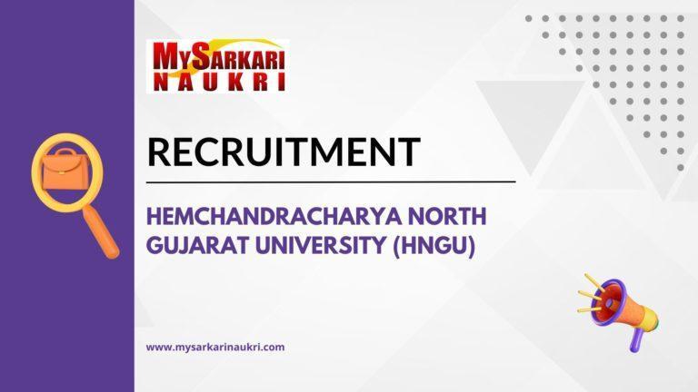 Hemchandracharya North Gujarat University (HNGU) Recruitment