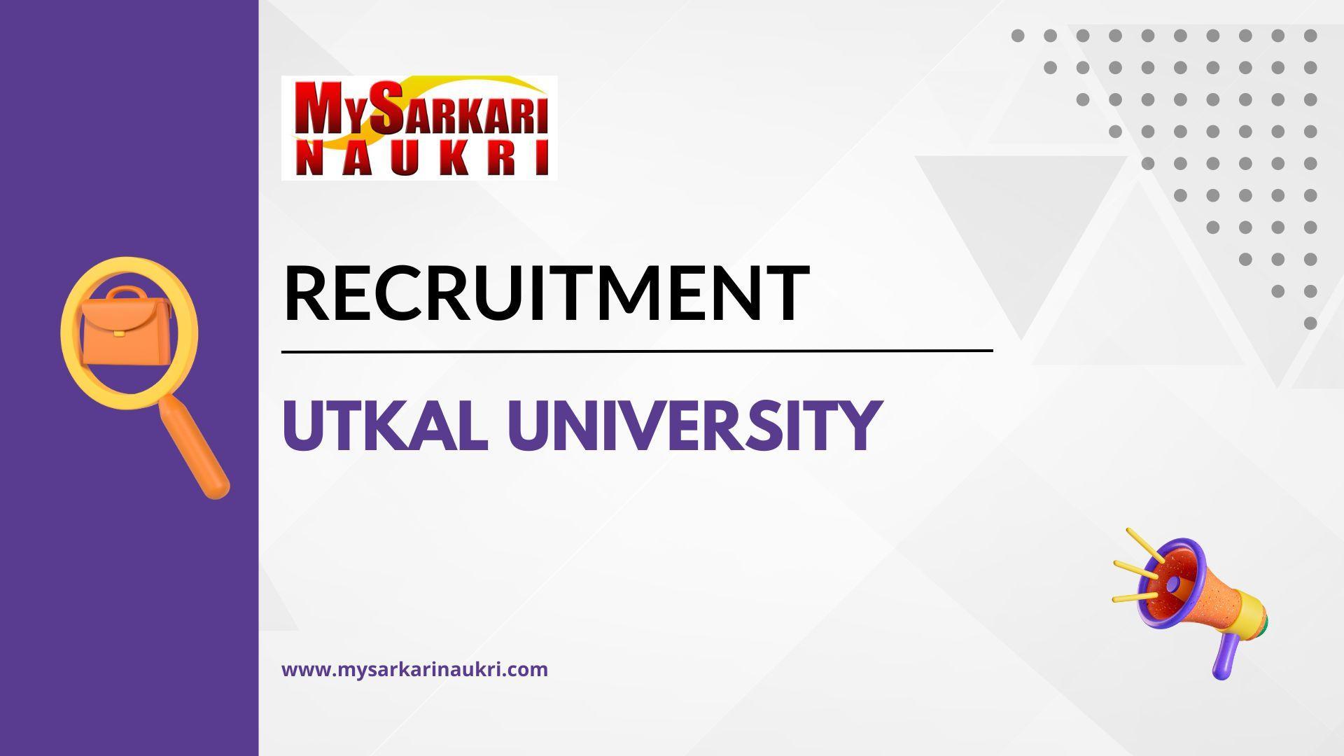 Utkal University Recruitment