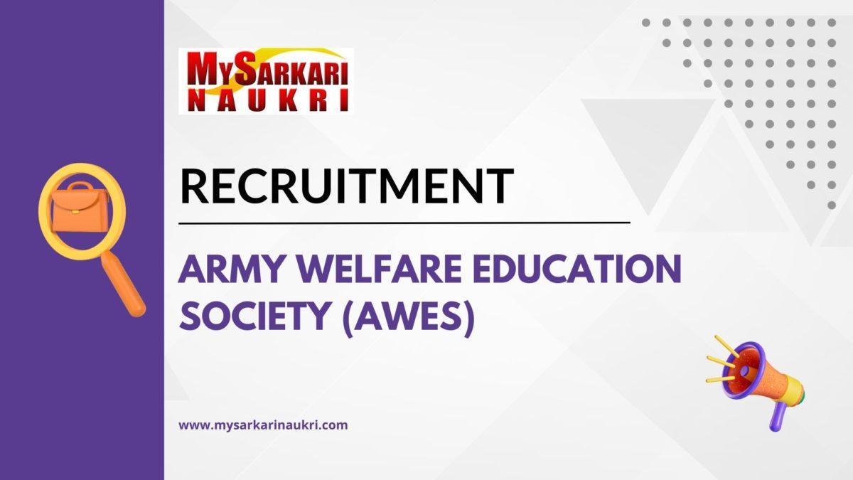 Army Welfare Education Society (AWES) Recruitment
