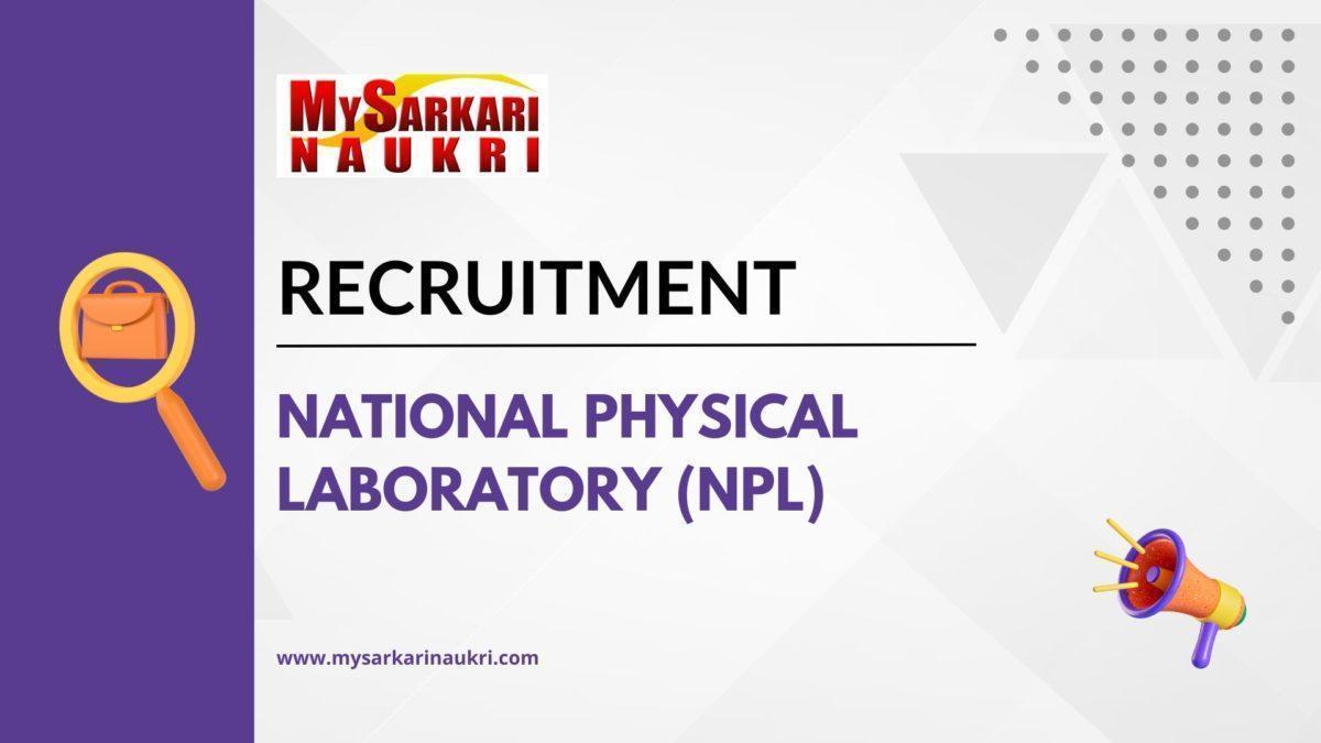 National Physical Laboratory (NPL) Recruitment