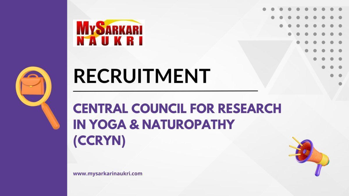 Central Council for Research in Yoga & Naturopathy (CCRYN) Recruitment