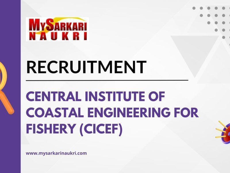 Central Institute of Coastal Engineering for Fishery (CICEF) Recruitment