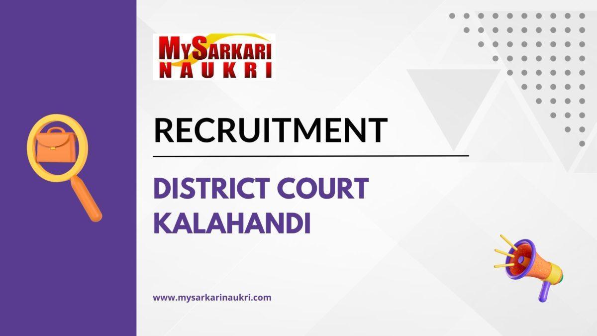 District Court Kalahandi Recruitment