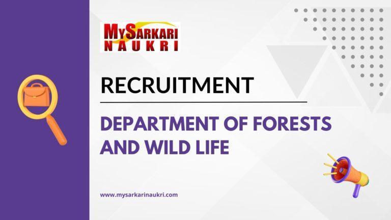 Department of Forests and Wildlife Recruitment