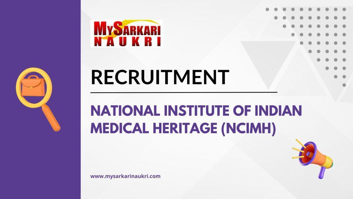 National Institute of Indian Medical Heritage (NCIMH) Recruitment