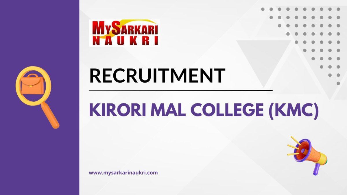 Kirori Mal College (KMC) Recruitment