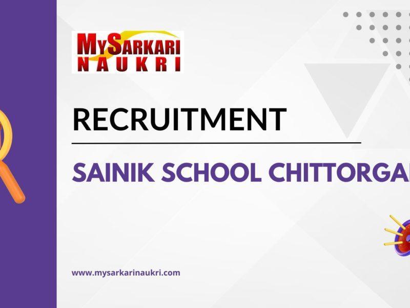 Sainik School Chittorgarh Recruitment