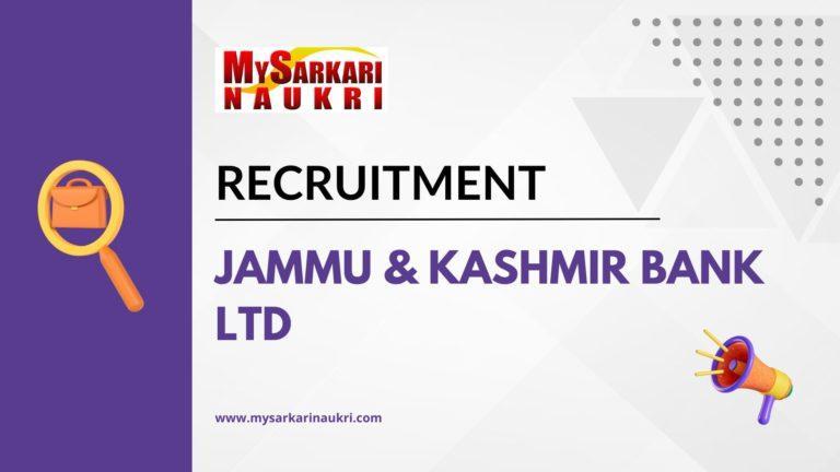 Jammu & Kashmir Bank Ltd Recruitment