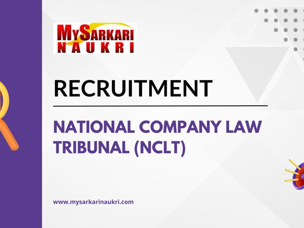 National Company Law Tribunal (NCLT) Recruitment